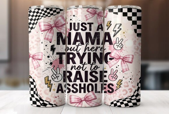 Download Funny Mama 20oz Tumbler Wrap Design - Tumbler Collection