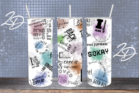 Download Positivity Quotes Sublimation Tumbler - Tumbler Collection