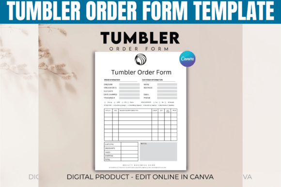Download Editable Tumbler Order Form Template - Tumbler Collection