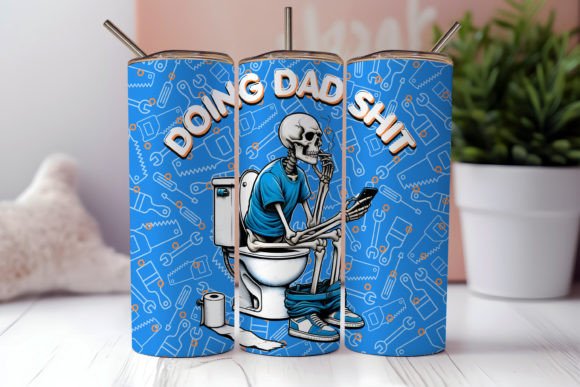 Download Doing Dad Shit Funny Tumbler Wrap - Tumbler Collection